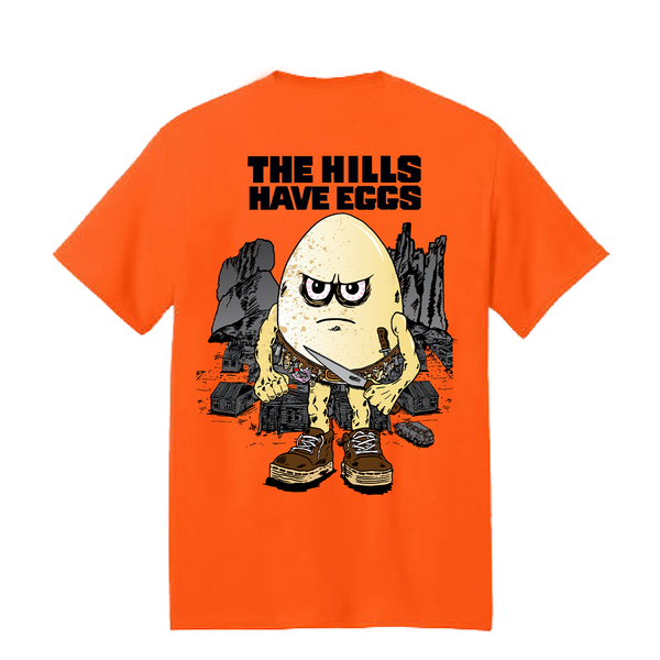 Hills Have Eggs Tee