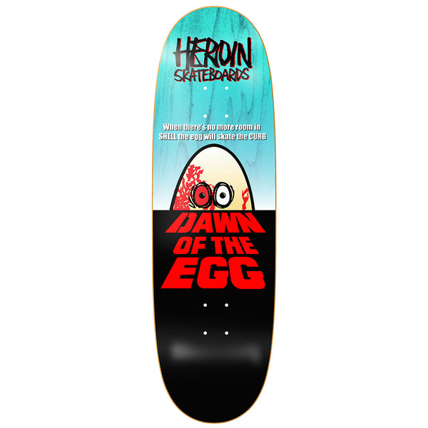 Dawn Of The Egg Deck 9.4 x 32